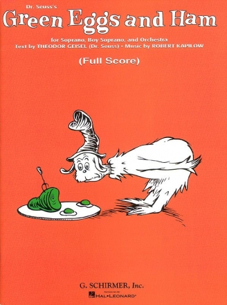 Robert Kapilow, Green Eggs and Ham (Dr. Seuss) Orchestra Partitur