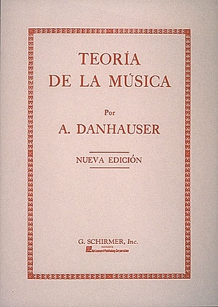 A.L. Dannhauser, Teoria de la Musica (nueva Edicin) Vocal Buch