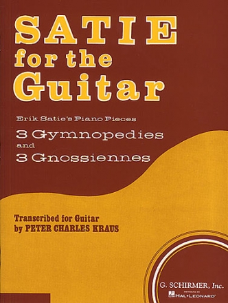 Satie for guitar piano pieces for guitar Kraus, Peter Charles, Arr.