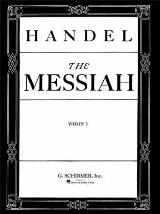 Georg Friedrich Hndel, Messiah (Oratorio, 1741) - Violin 1 Part Violin Stimme