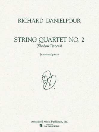 Richard Danielpour, String Quartet No. 2 (Shadow Dances) Streichquartett Partitur + Stimmen