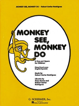 Robert Rodriguez, Monkey See Monkey Do Vocal Klavierauszug