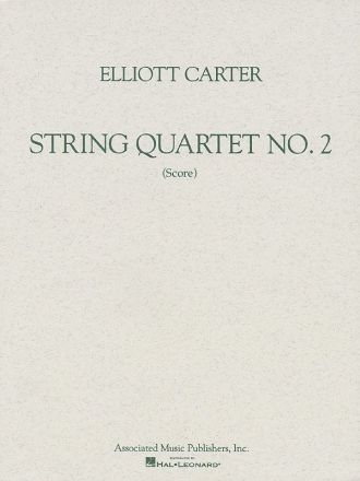 Elliott Carter, String Quartet No. 2 Streichquartett Partitur