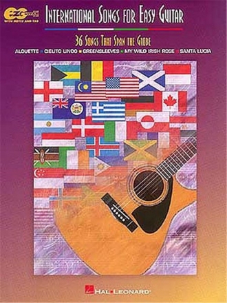 International songs - 36 songs that span the world for easy guitar