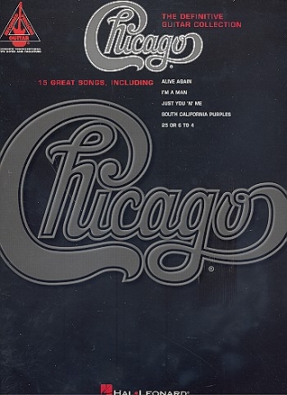 Chicago: The definitive guitar collection (15 great songs) for guitar TAB recorded version