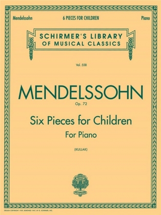 Felix Mendelssohn Bartholdy, Six Kinderstucke Op.72 Klavier Buch