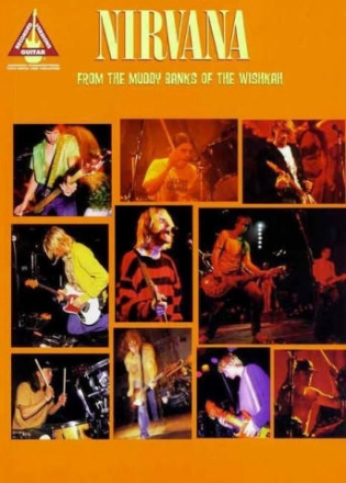 Nirvana: From the muddy Banks of the Whiskah Songbook vocal/guitar/tab