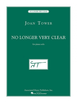 Joan Tower, No Longer Very Clear Klavier Buch