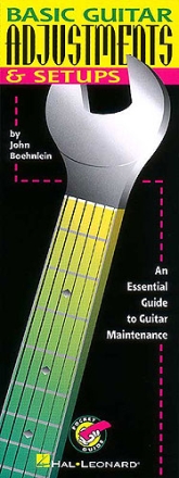 BASIC GUITAR ADJUSTMENTS & SETUPS: AN ESSENTIAL GUIDE TO GUITAR MAINTENANCE