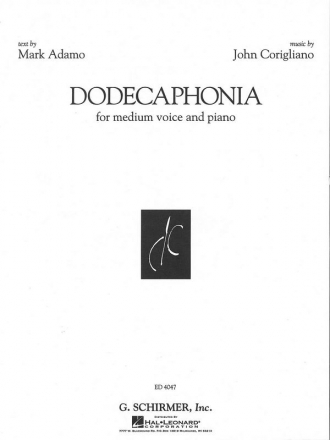 John Corigliano, Dodecaphonia Medium Voice and Piano Buch