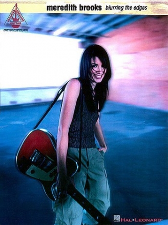 Meredith Brooks: Blurring the Edges Songbook for voice/guitar/tab