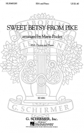 Traditional, Sweet Betsy from Pike SSA and Piano Chorpartitur