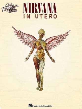 NIRVANA: IN UTERO  SONGBOOK TRANSCRIBED SCORES