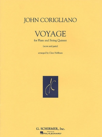 John Corigliano, Voyage Flute and String Quintet Partitur + Stimmen