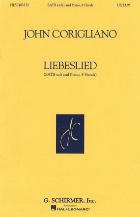 John Corigliano, Liebeslied SATB and Piano 4 Hands Chorpartitur