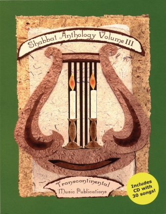 Shabbat Anthology - Volume III Piano, Vocal and Guitar Buch + CD