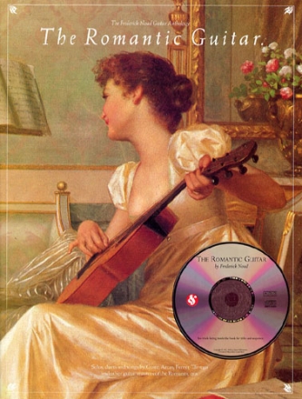 The Romantic Guitar (+CD) solos, duets and songs by Coste, Arcas, Ferrer and others