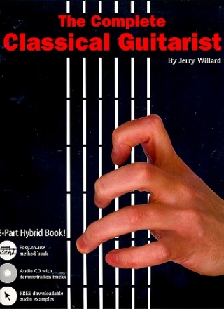 The complete classical Guitarist (+CD) method and repertoire