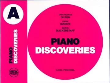 Lynn Freeman Olson Music Pathways - Piano Discoveries - Level A Klavier