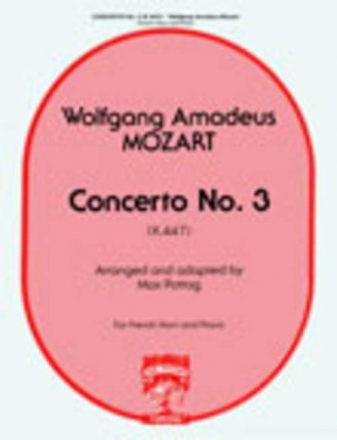 Wolfgang Mozart Concerto No. 3 Horn und Klavier Partitur und Stimmen