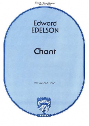 Edward Edelson Chant Flte und Klavier Klavierauszug mit Solostimme