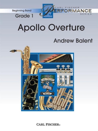 Andrew Balent Apollo Overture Blasorchester Partitur und Stimmen