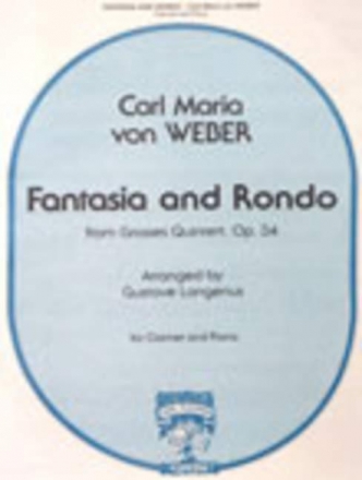 Carl Von Weber Fantasia and Rondo Klarinette und Klavier Klavierauszug mit Solostimme