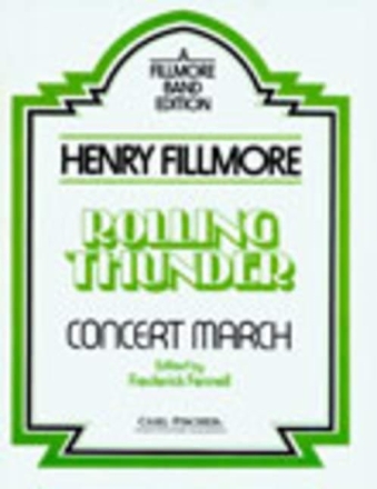 Henry Fillmore Rolling Thunder Blasorchester Partitur und Stimmen