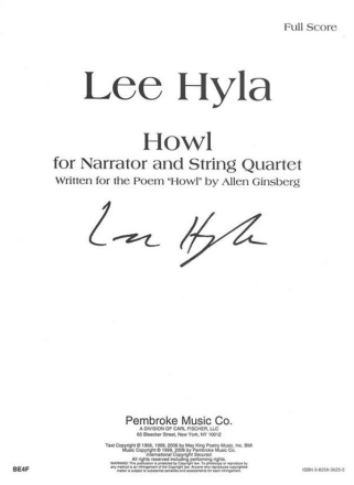 Lee Hyla Howl Streichquartett und Erzhler Partitur