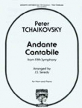 Peter Ilyich Tchaikovsky Andante Cantabile Horn und Klavier Klavierauszug mit Solostimme