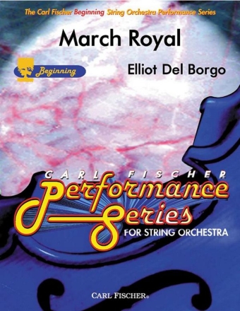 Elliot Del Borgo March Royal Streichorchester Partitur und Stimmen