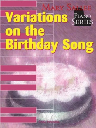 Mary Sallee Variations On The Birthday Song 2 Klaviere Solostimme