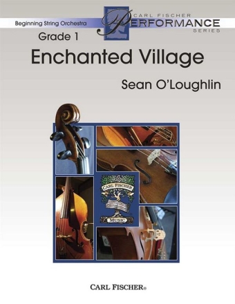 Sean O'Loughlin Enchanted Village Streichorchester Partitur und Stimmen