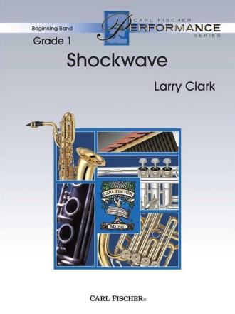 Larry Clark Shockwave Blasorchester Partitur und Stimmen