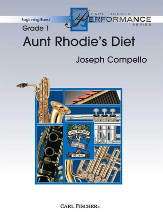 Joseph Compello Aunt Rhodie's Diet Blasorchester Partitur und Stimmen