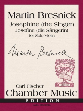 Martin Bresnick Josephine (the Singer) Violine