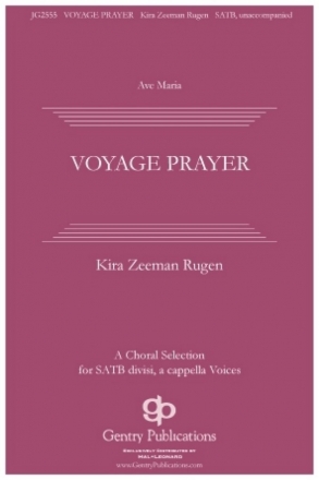 Kira Rugen, Voyager Prayer SATB divisi a Cappella Choral Score