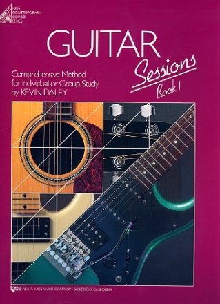 Guitar Sessions vol.1  Comprehensive method for individual or group study