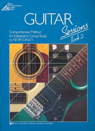 Guitar Sessions vol.2  Comprehensive method for individual or group study