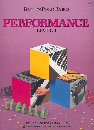 Bastien Piano Basics  Performance Level 1