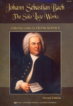 The Solo Lute Works of  J.S. Bach for guitar