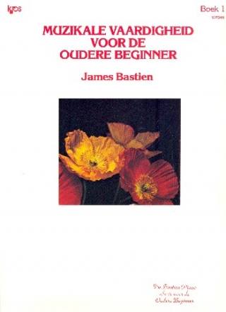 Muzikale Vaardigheid voor de oudere Beginner vol.1 voor piano (nl)