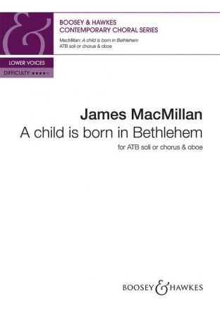 A Child is born in Bethlehem for soloists (mixed chorus (ATB)) and oboe score