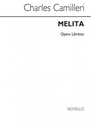 Charles Camilleri, Melita (Libretto) Opera Libretto Libretto