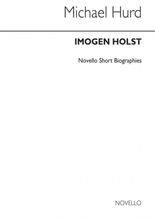 Gustav Holst, Gustav Holst: Novello Short Biography  Buch