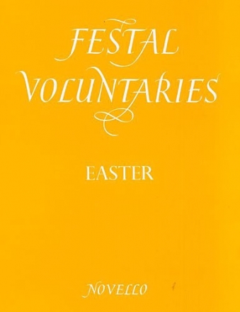 Festal Voluntaries: Easter Orgel Buch