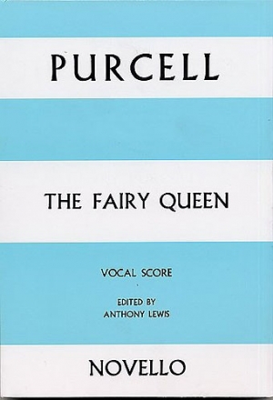 The Fairy Queen  Vocal Score