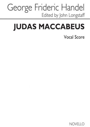 Georg Friedrich Hndel, Judas Maccabeus (Mozart) Vocal Score SATB and Piano Partitur