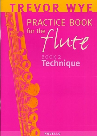 Trevor Wye, Practice Book for the Flute Volume 2 Flute Buch