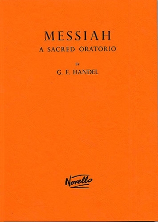 Messiah for Soli, mixed chorus and orchestra score